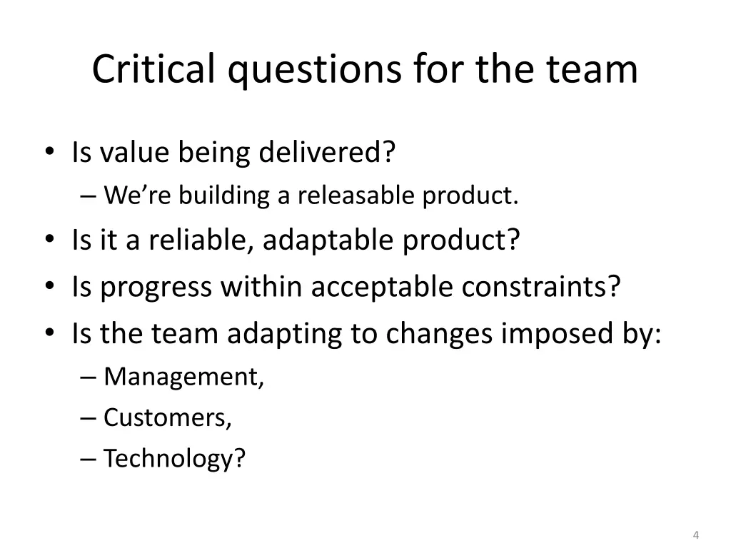 critical questions for the team