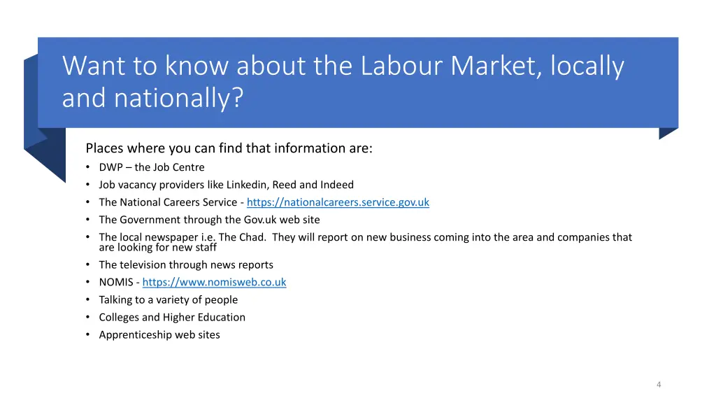 want to know about the labour market locally