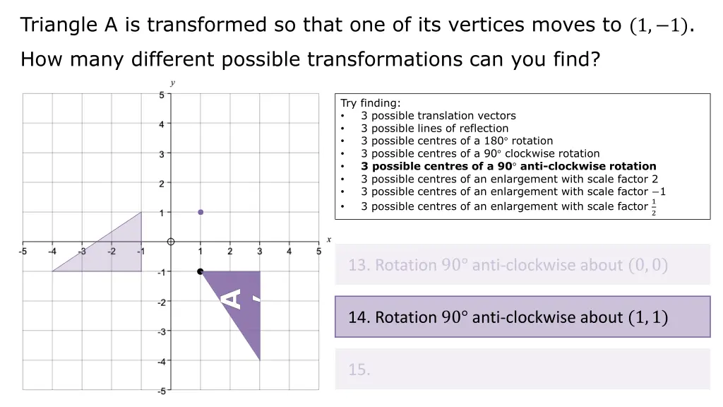 triangle a is transformed so that 28