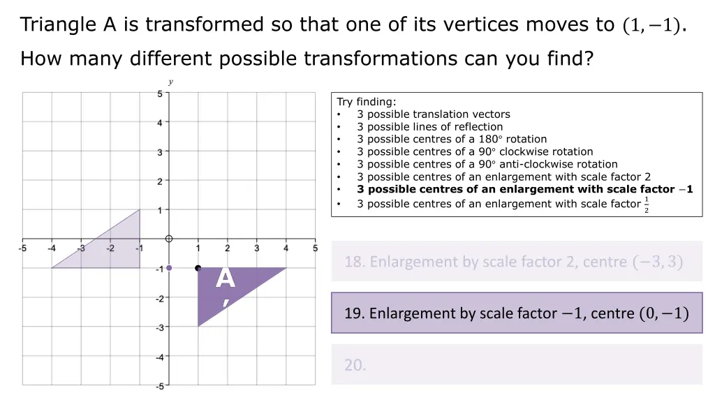 triangle a is transformed so that 38