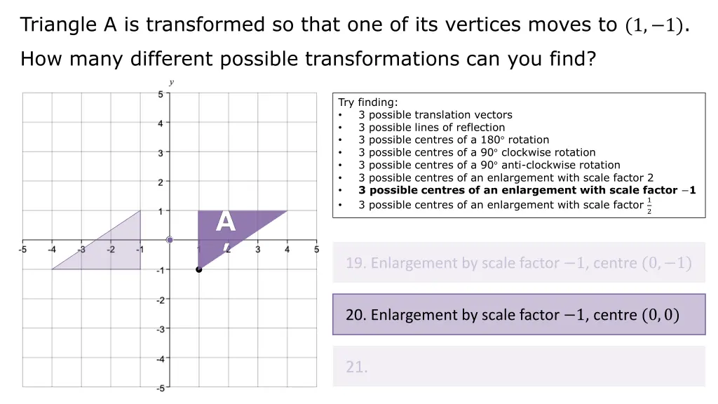 triangle a is transformed so that 40
