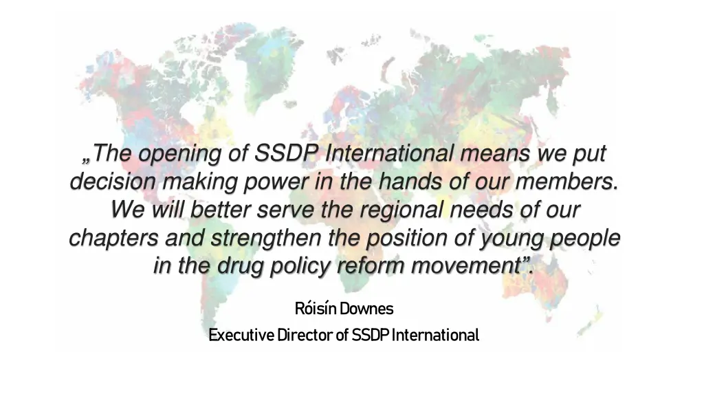 the opening of ssdp international means
