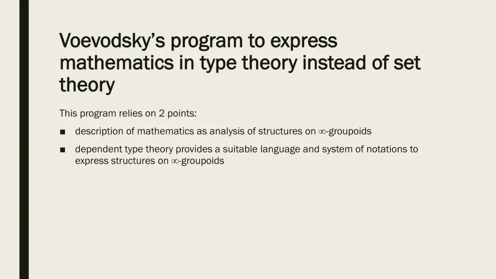 voevodsky s program to express voevodsky