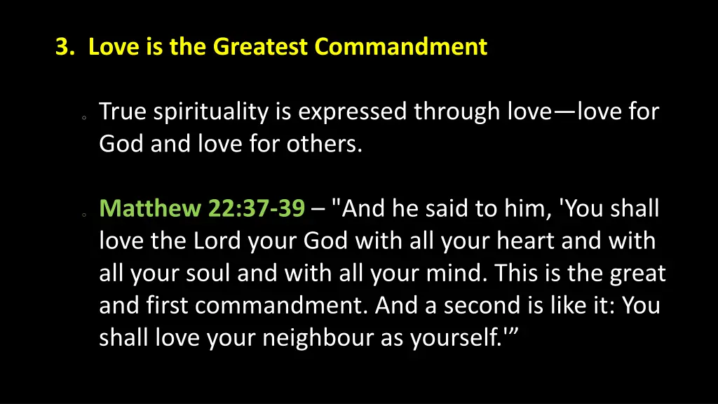 3 love is the greatest commandment 1