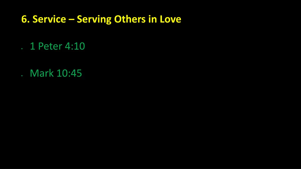 6 service serving others in love