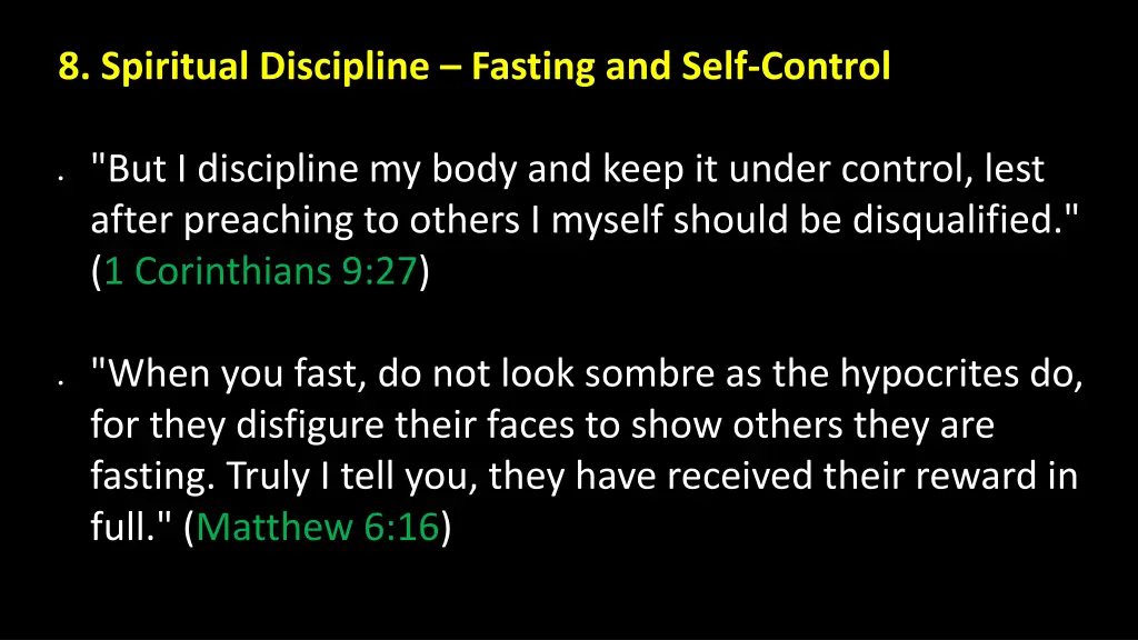 8 spiritual discipline fasting and self control 1