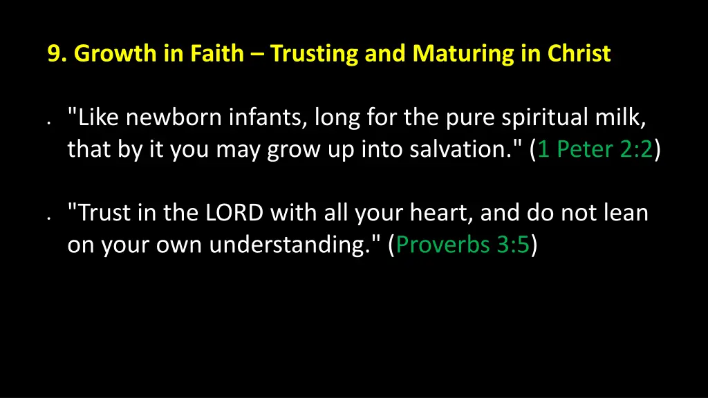 9 growth in faith trusting and maturing in christ 1