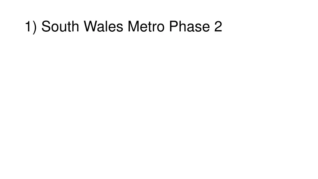 1 south wales metro phase 2