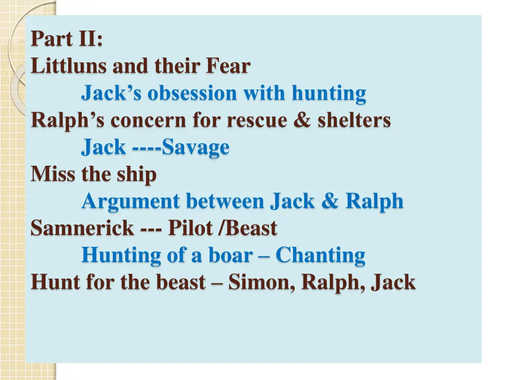 part ii littluns and their fear jack s obsession