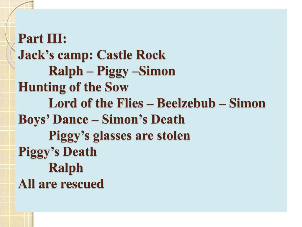 part iii jack s camp castle rock ralph piggy