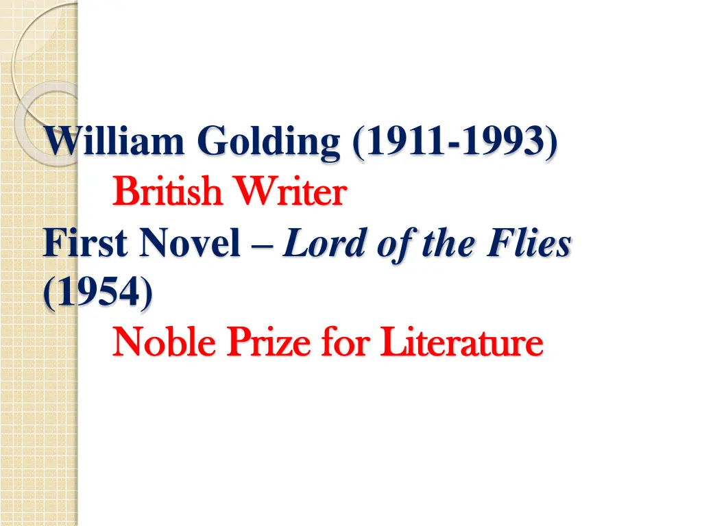 william golding 1911 1993 british writer british
