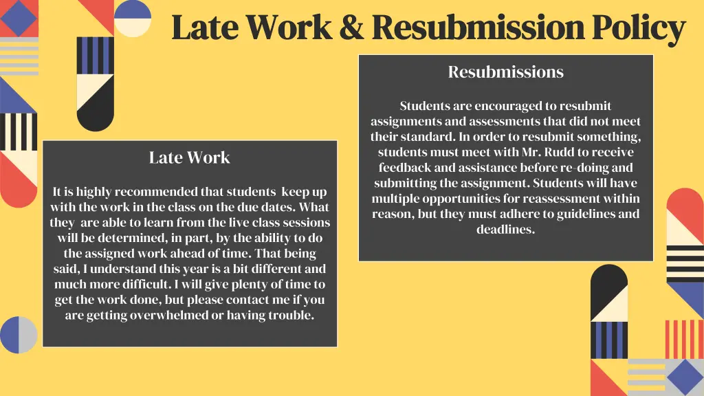 late work resubmission policy late work