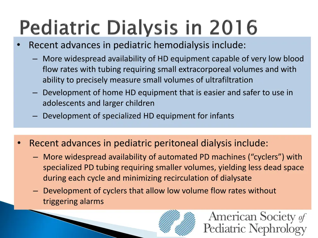 recent advances in pediatric hemodialysis include