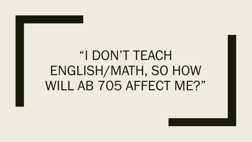i don t teach english math so how will