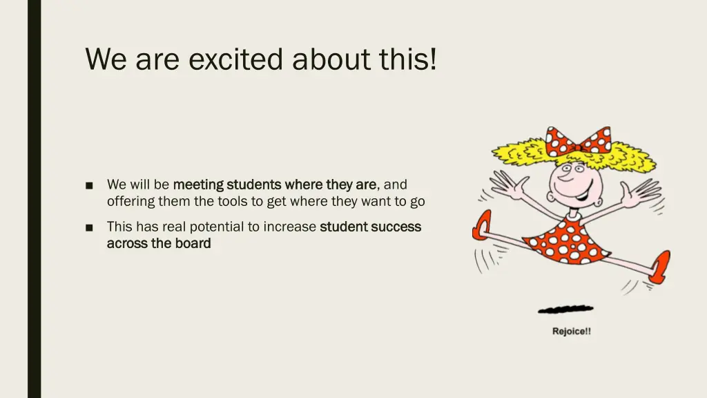 we are excited about this
