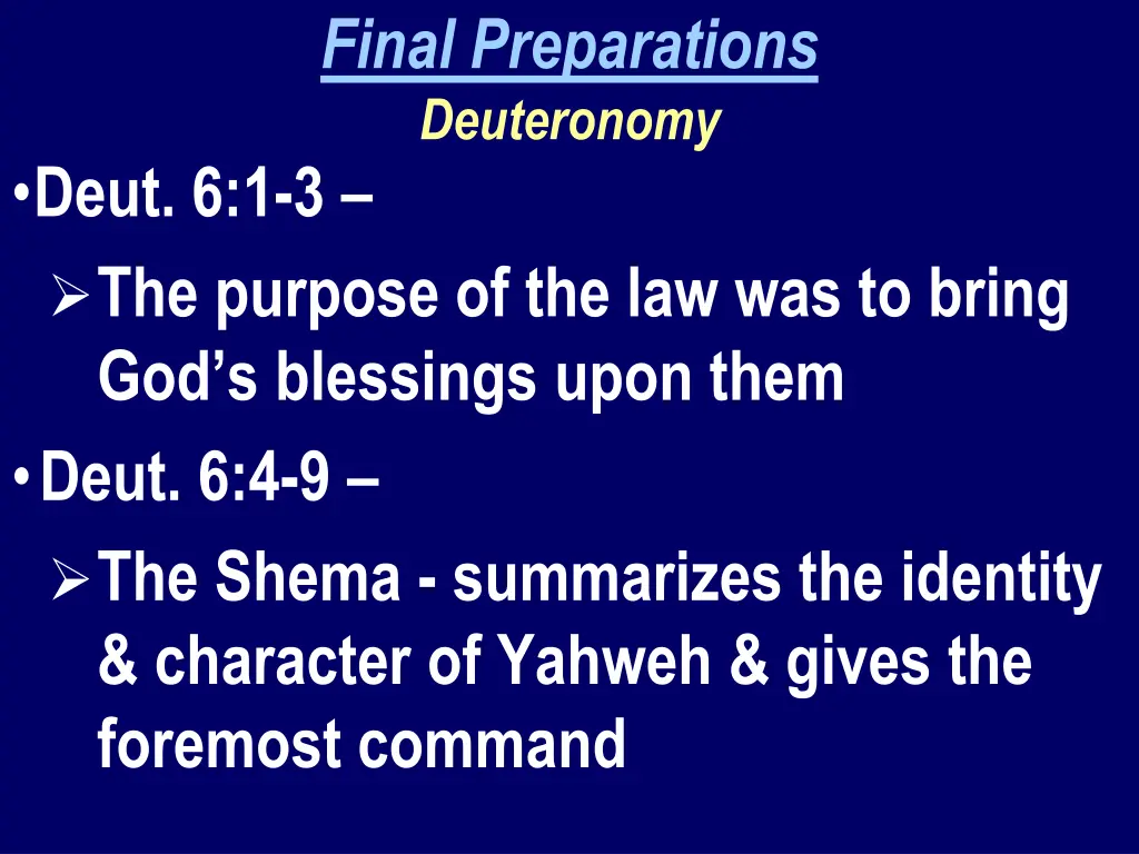 final preparations deuteronomy 1