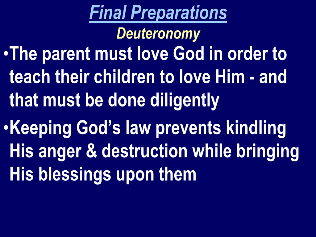 final preparations deuteronomy 2