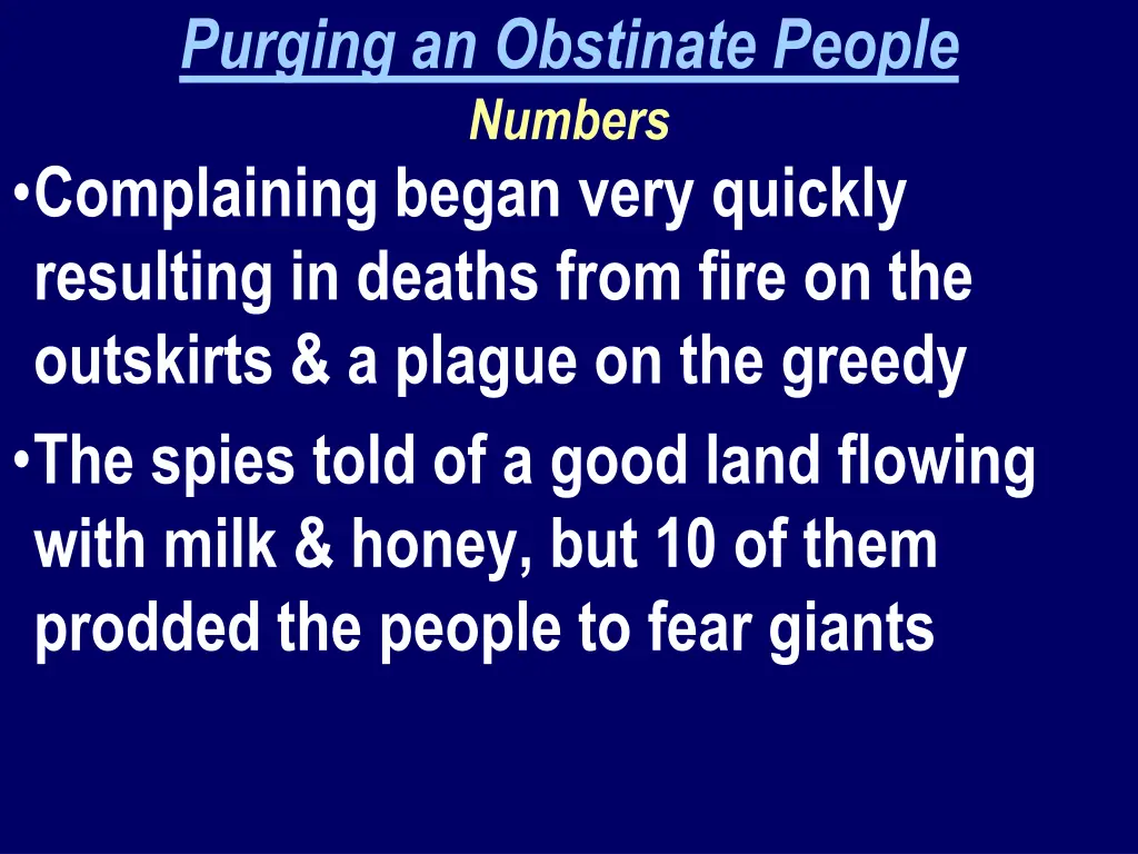 purging an obstinate people numbers complaining