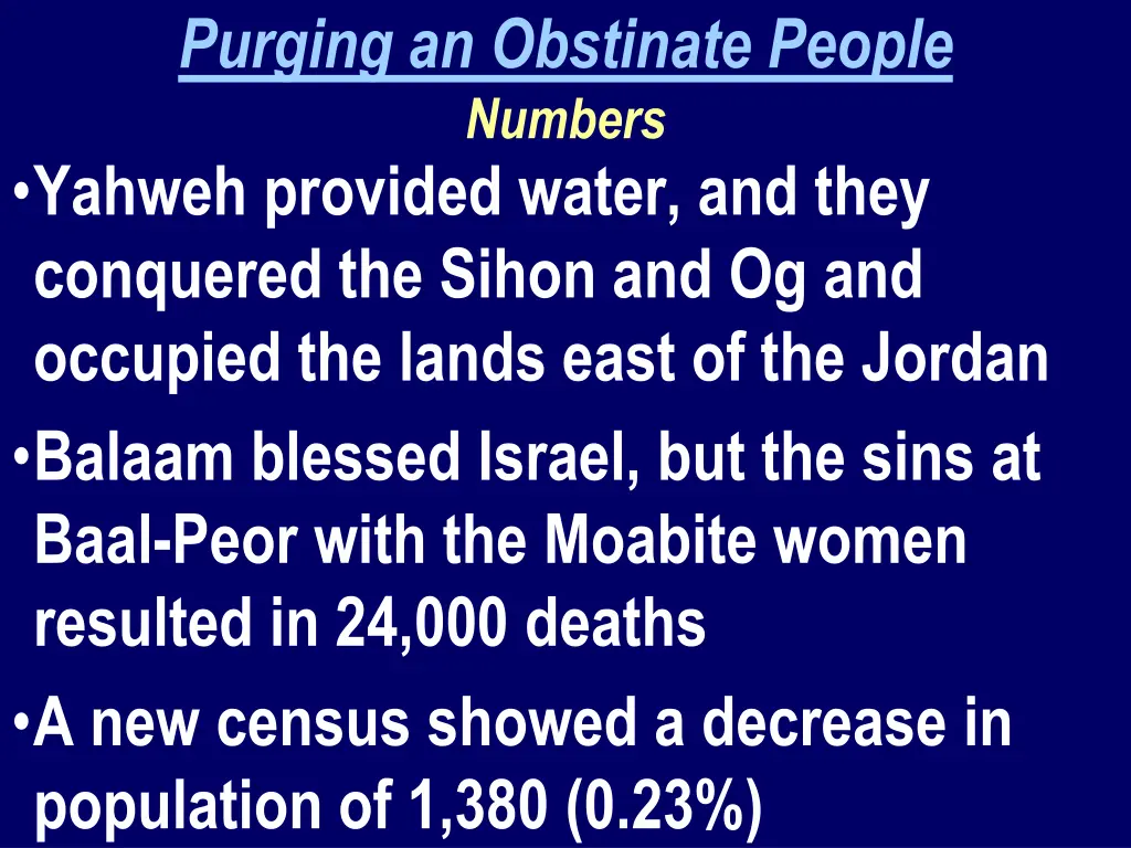 purging an obstinate people numbers yahweh