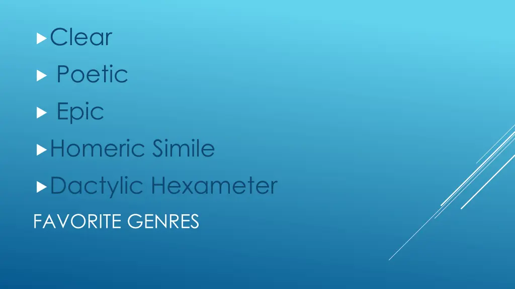 clear poetic epic homeric simile dactylic 1