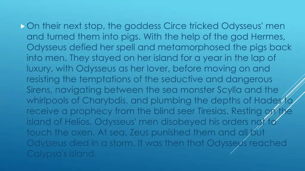 on their next stop the goddess circe tricked