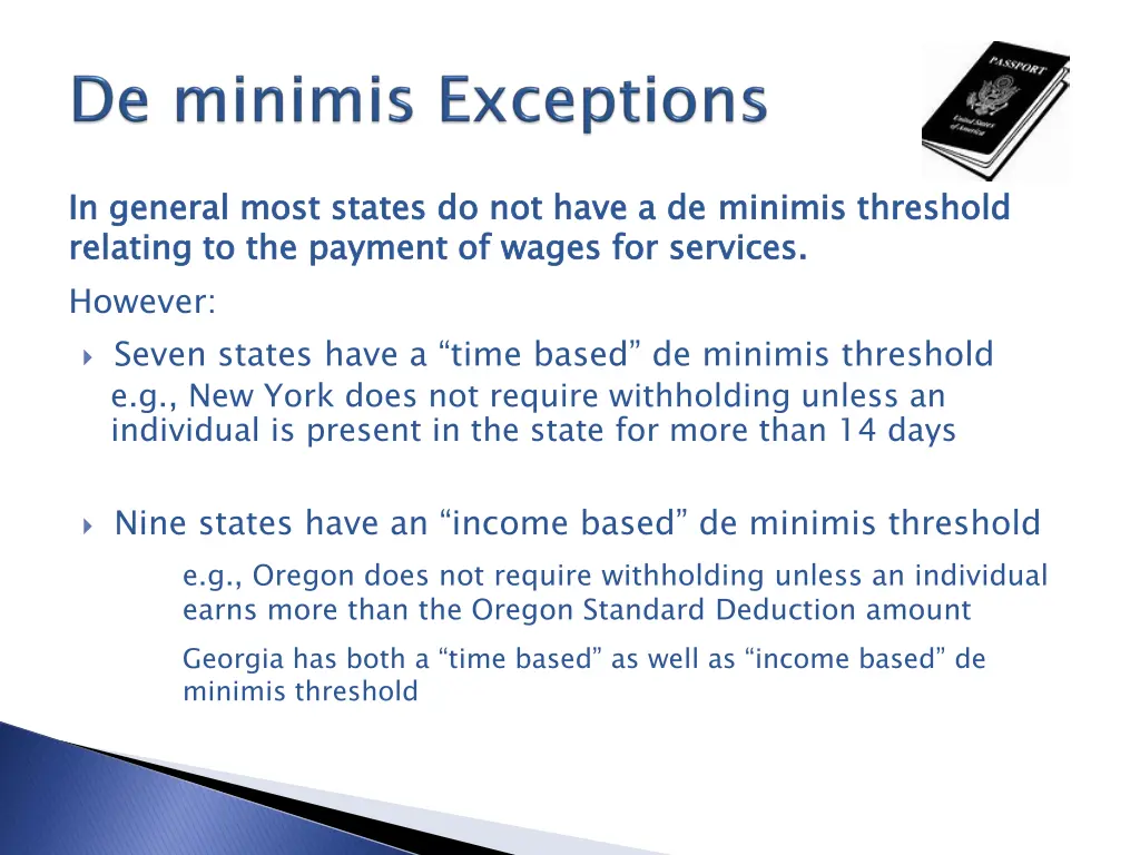 in general most states do not have a de relating