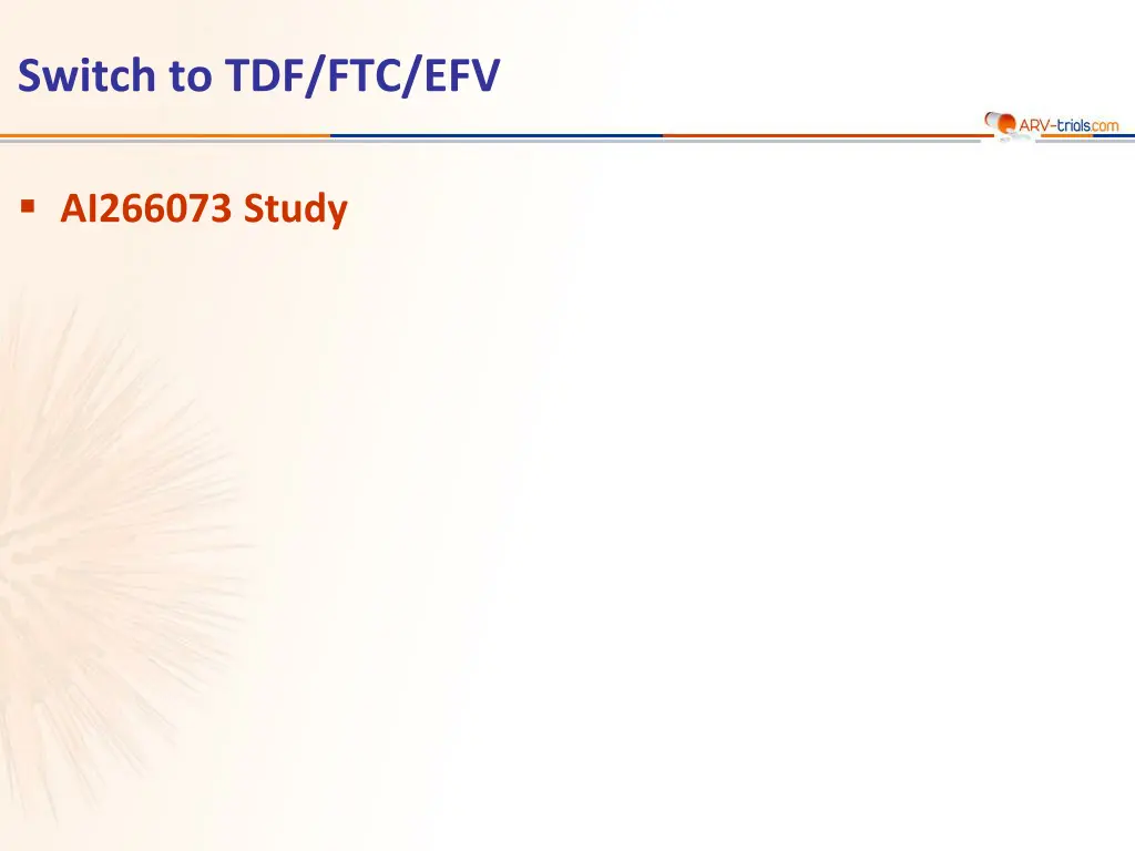 switch to tdf ftc efv