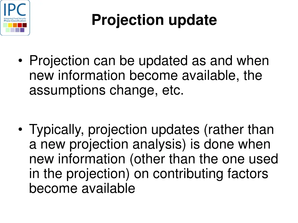 projection update