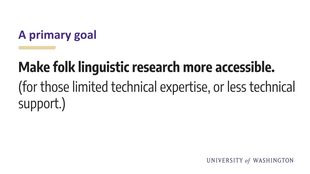 a primary goal