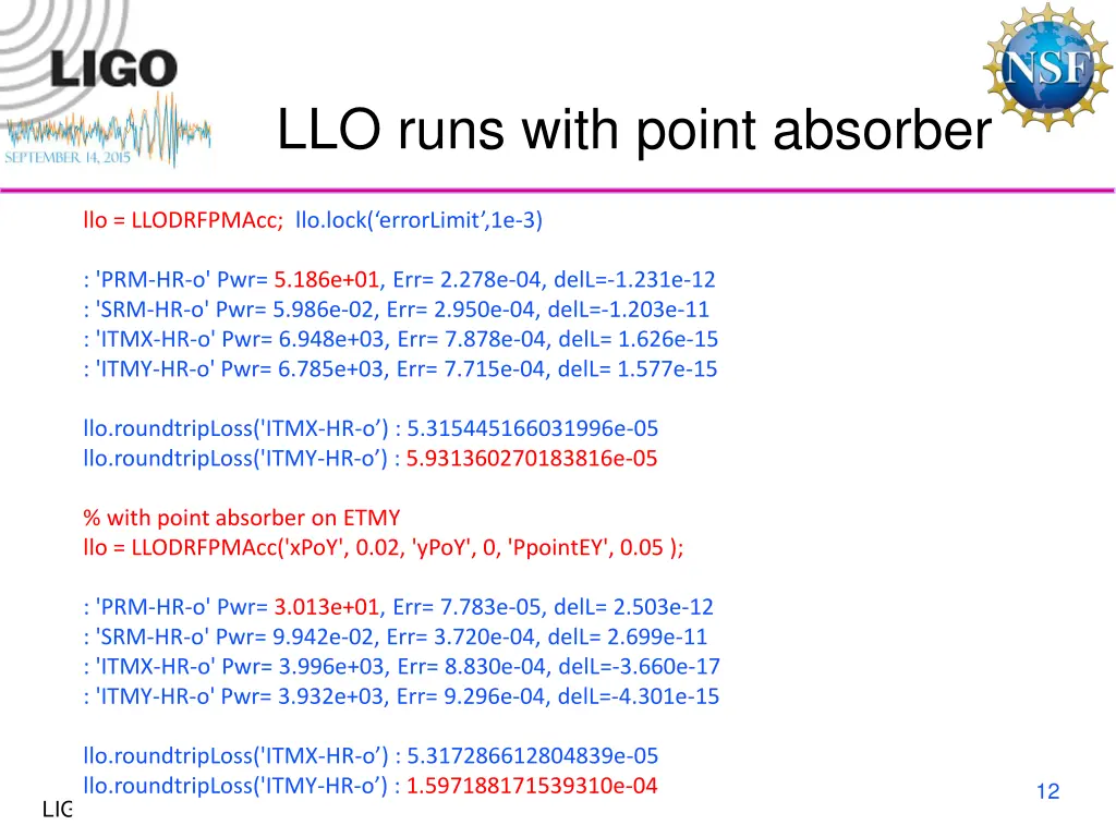 llo runs with point absorber