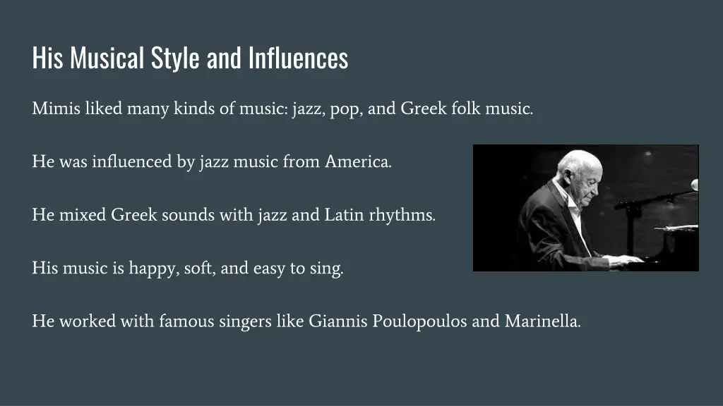 his musical style and influences