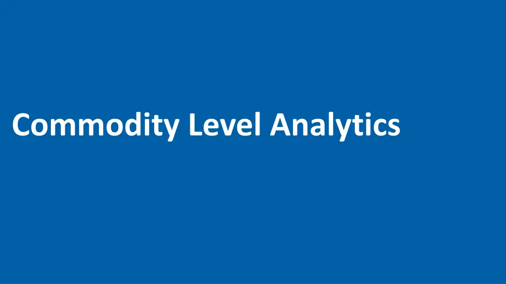 commodity level analytics