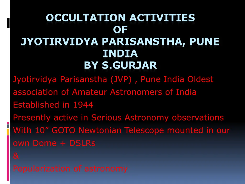 occultation activities of jyotirvidya parisanstha