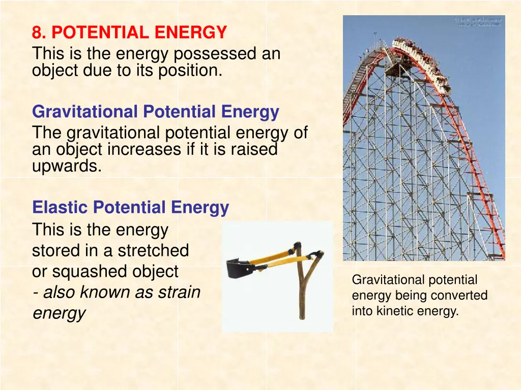 8 potential energy this is the energy possessed