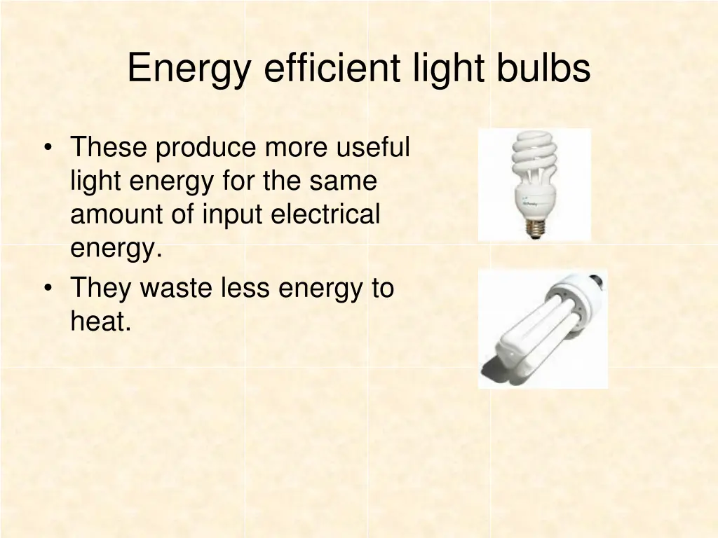 energy efficient light bulbs