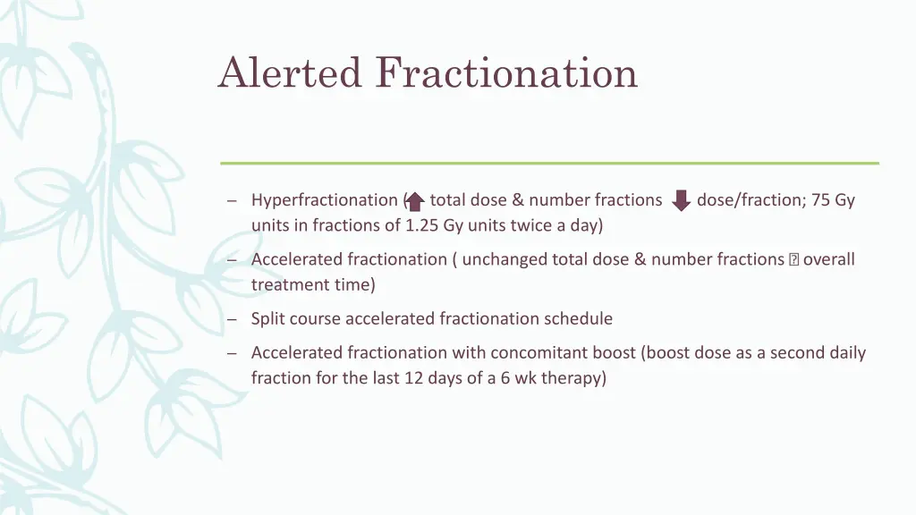 alerted fractionation 1