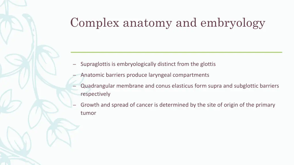 complex anatomy and embryology
