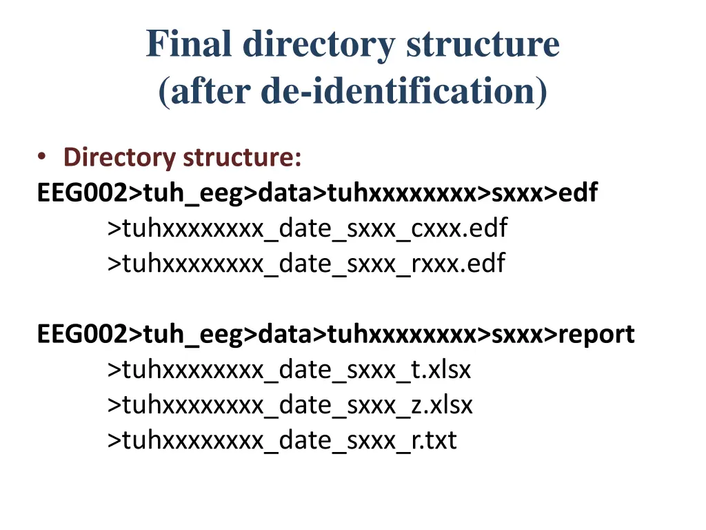final directory structure after de identification