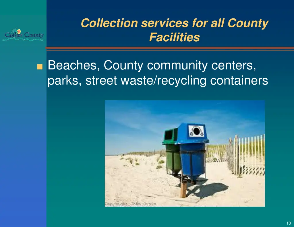 collection services for all county facilities