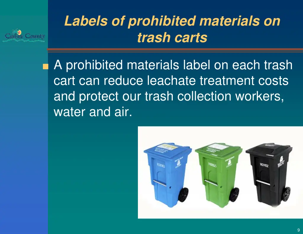 labels of prohibited materials on trash carts