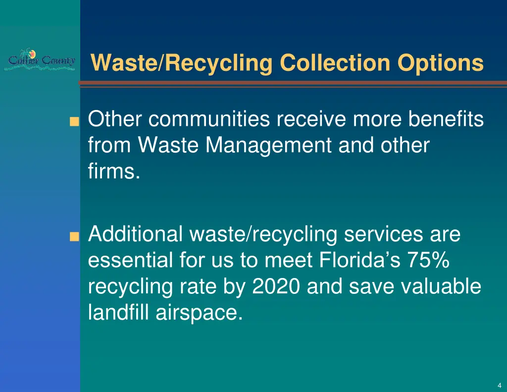 waste recycling collection options