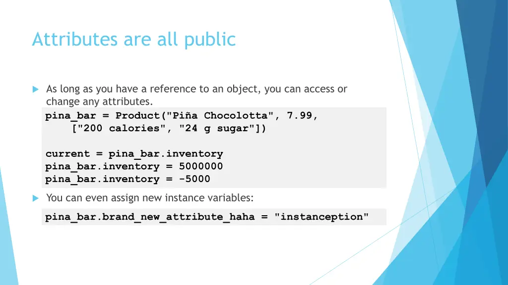 attributes are all public
