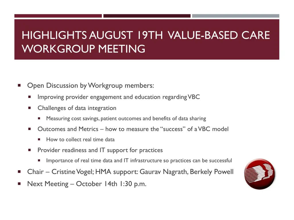 highlights august 19th value based care workgroup 1