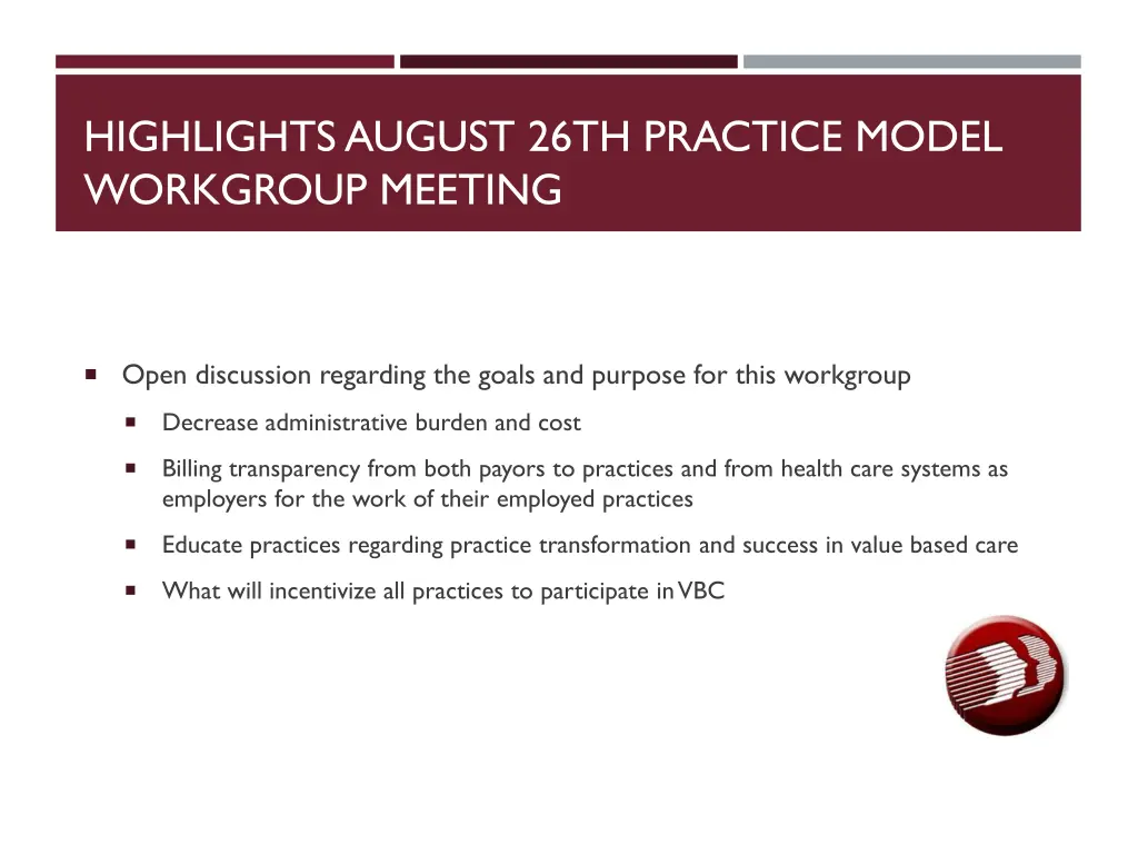 highlights august 26th practice model workgroup