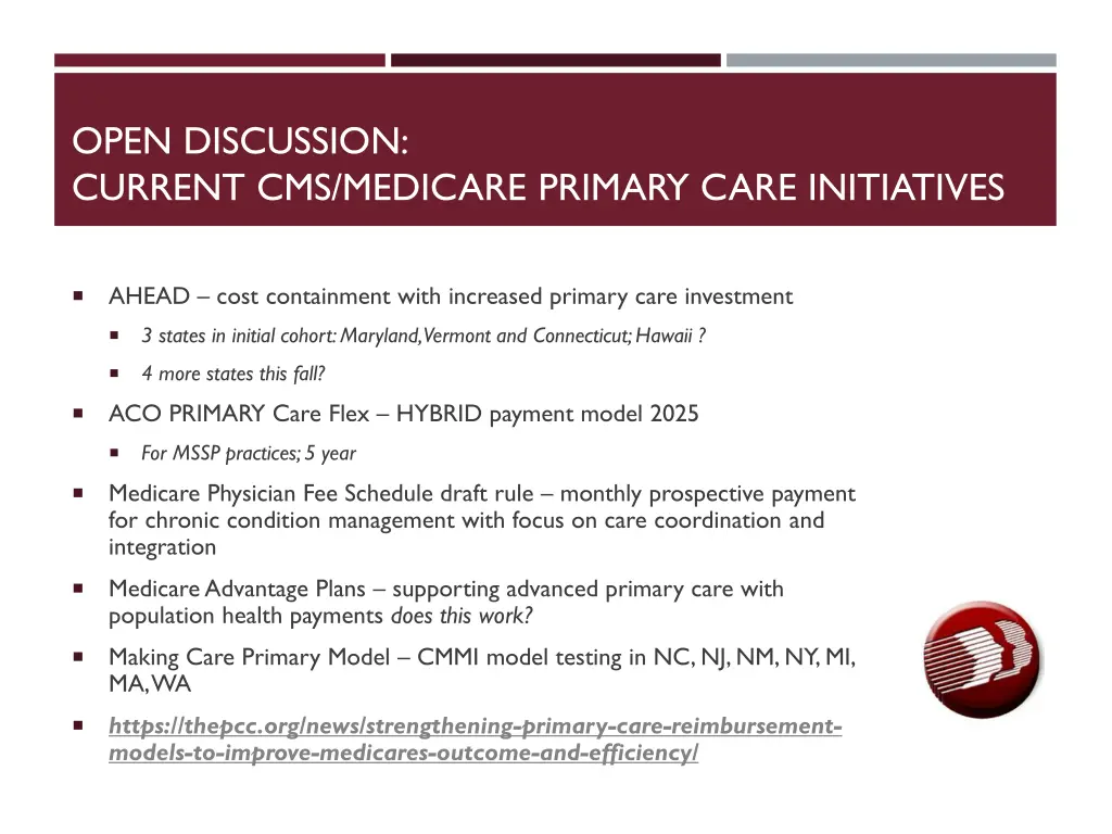 open discussion current cms medicare primary care