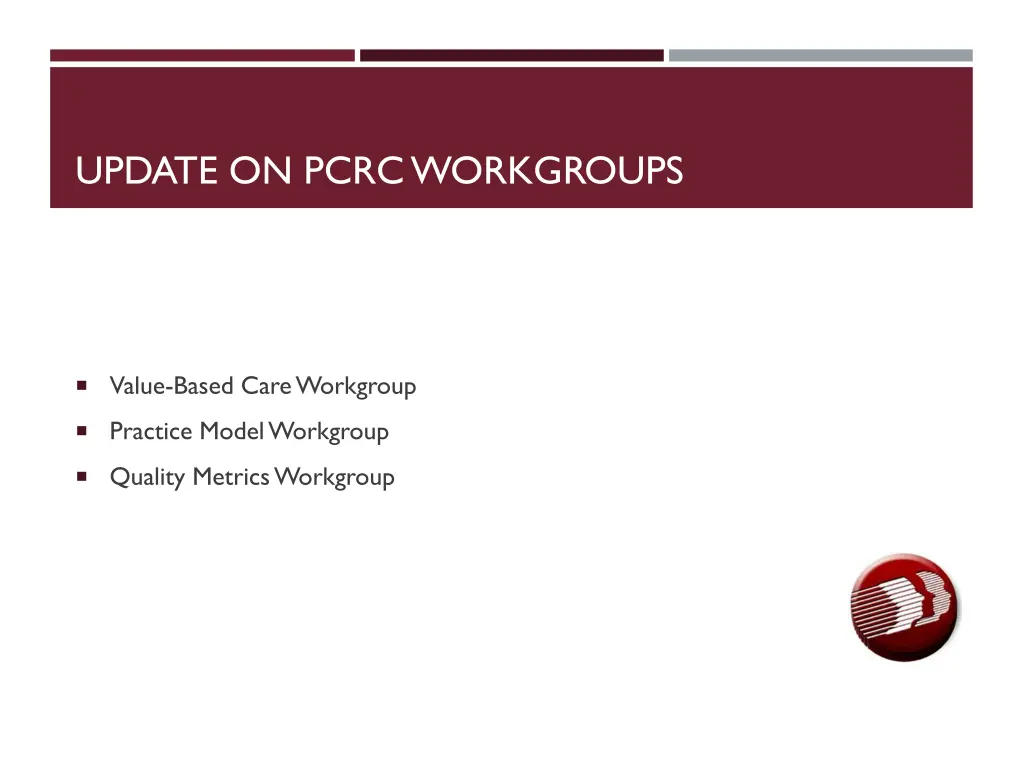 update on pcrc workgroups