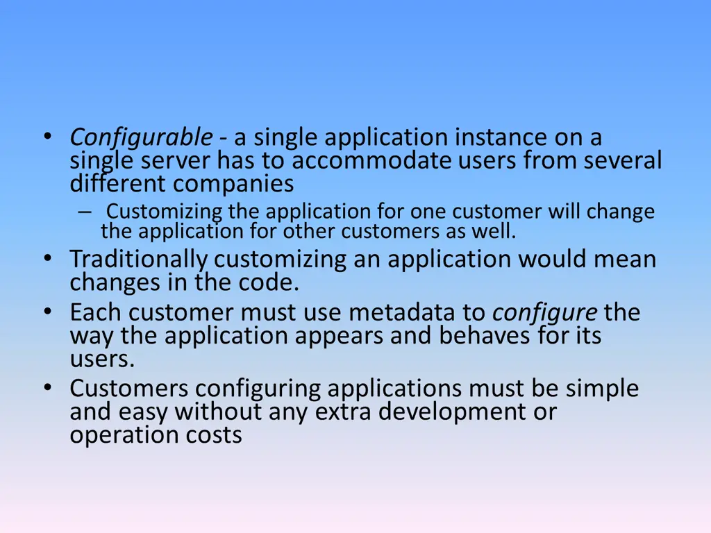 configurable a single application instance