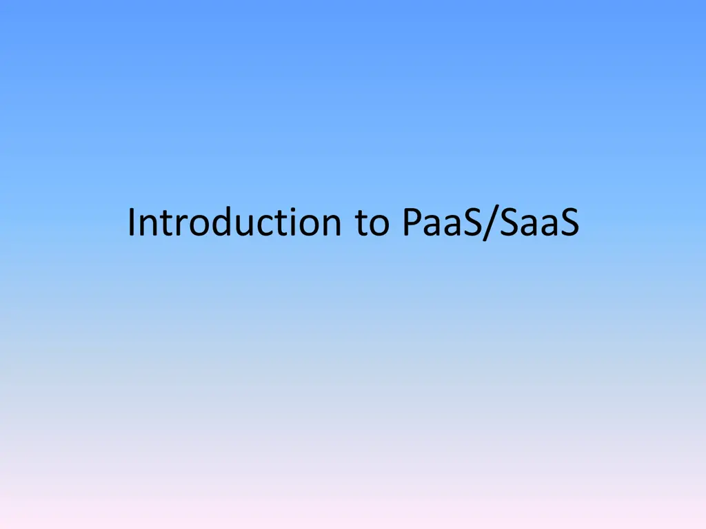 introduction to paas saas