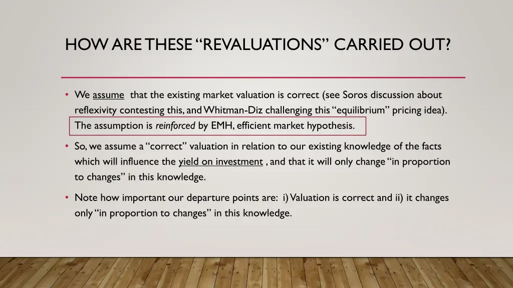 how are these revaluations carried out