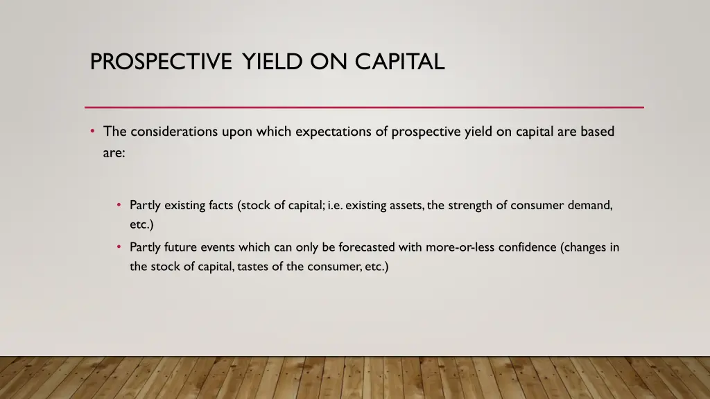 prospective yield on capital